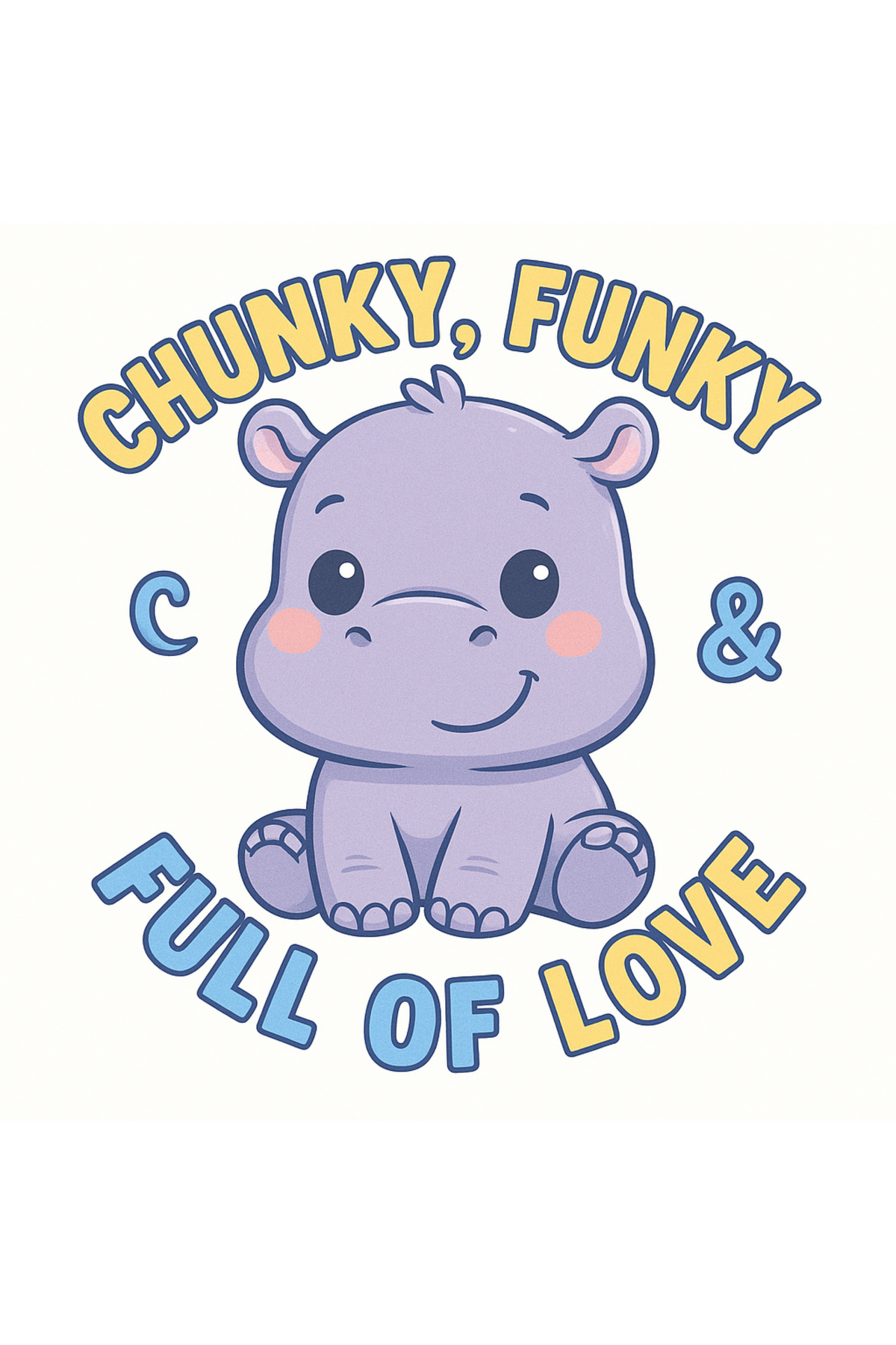 Chunky, Funky & Full of Love- Infant One-Piece